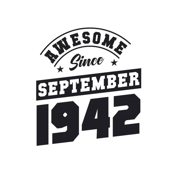 Eylül 1942 Den Beri Harika Doğum Tarihi Eylül 1942 Retro — Stok Vektör