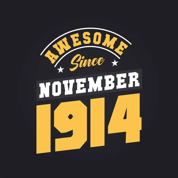 Kasım 1914 Ten Beri Harika Doğum Kasım 1914 Retro Vintage — Stok Vektör