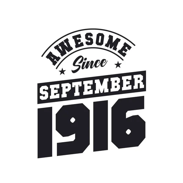 Eylül 1916 Dan Beri Harika Doğum Tarihi Eylül 1916 Retro — Stok Vektör