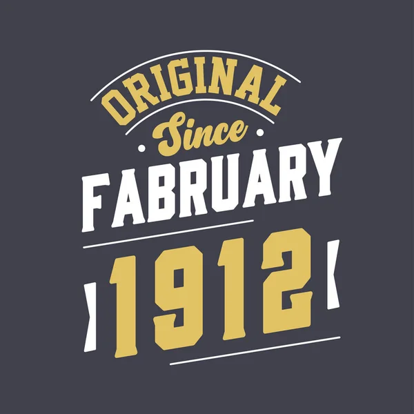 Şubat 1912 Den Beri Orijinal Doğum Tarihi Şubat 1912 Retro — Stok Vektör