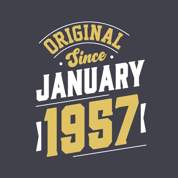 Original January 1957 Born January 1957 Retro Vintage Birthday — Stock Vector