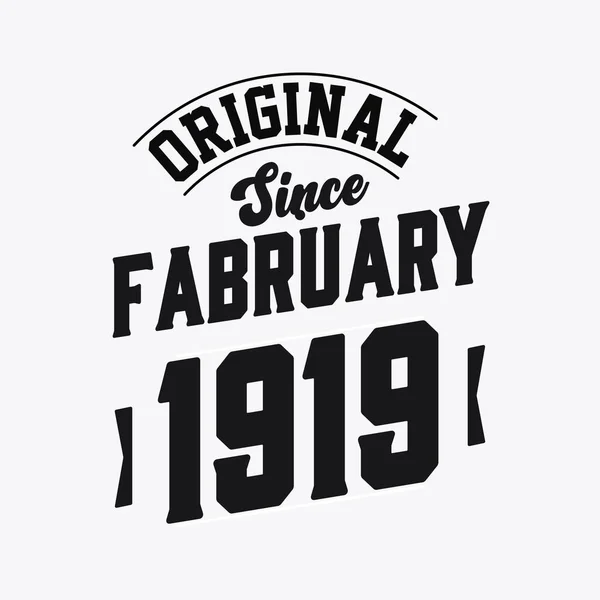 Born February 1919 Retro Vintage Birthday Original February 1919 — Stock Vector