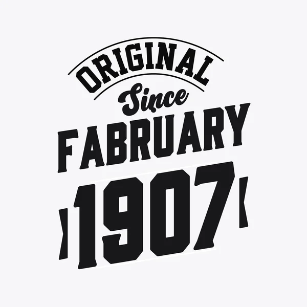 Nato Nel Febbraio 1907 Retro Vintage Compleanno Originale Dal Febbraio — Vettoriale Stock