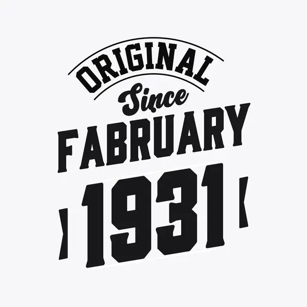 Geboren Februari 1931 Retro Vintage Verjaardag Origineel Sinds Februari 1931 — Stockvector