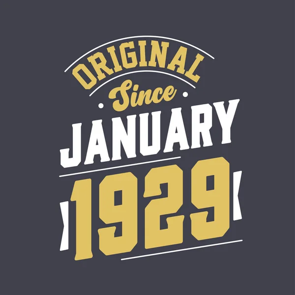 Original Desde Enero 1929 Nacido Enero 1929 Retro Vintage Cumpleaños — Vector de stock