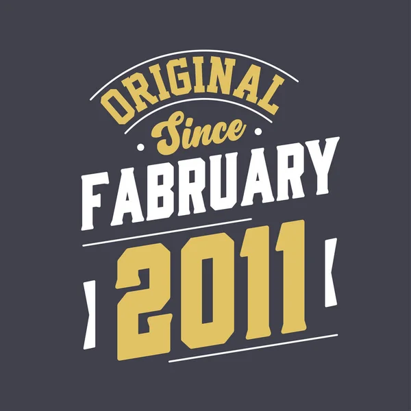 Ursprunglig Sedan Februari 2011 Född Februari 2011 Retro Vintage Födelsedag — Stock vektor