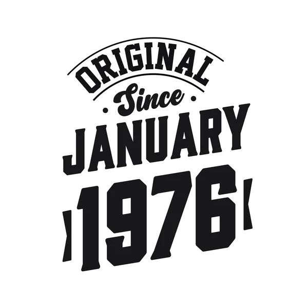 Doğum Tarihi Ocak 1976 Retro Vintage Birthday Orijinal Ocak 1976 — Stok Vektör