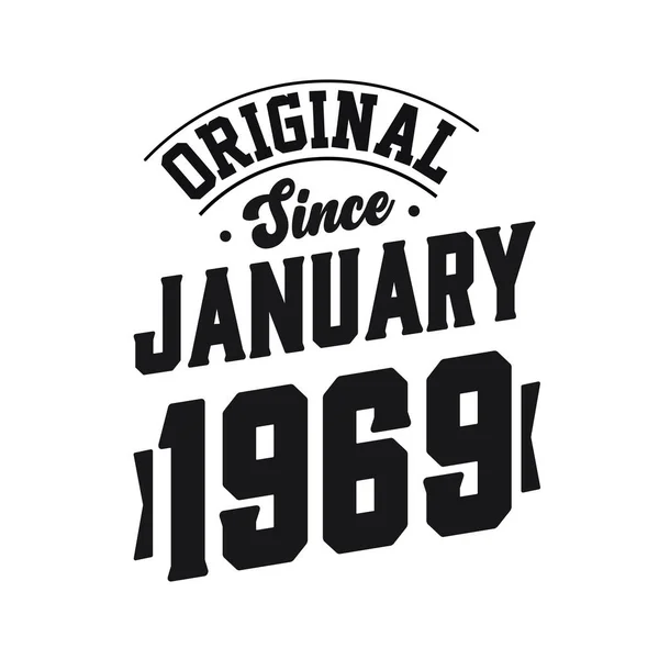 Geboren Januari 1969 Retro Vintage Verjaardag Origineel Sinds Januari 1969 — Stockvector