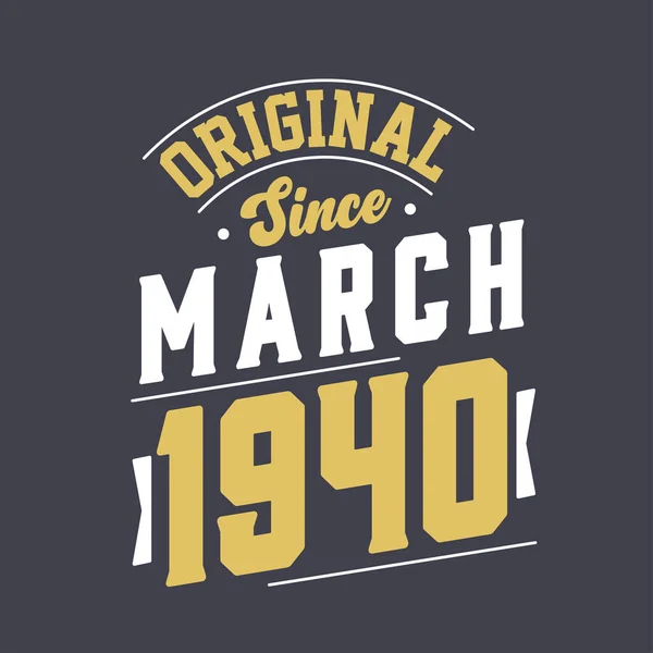 Ursprunglig Sedan Mars 1940 Född Mars 1940 Retro Vintage Födelsedag — Stock vektor