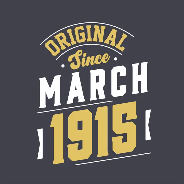 Original Seit März 1915 Geboren März 1915 — Stockvektor