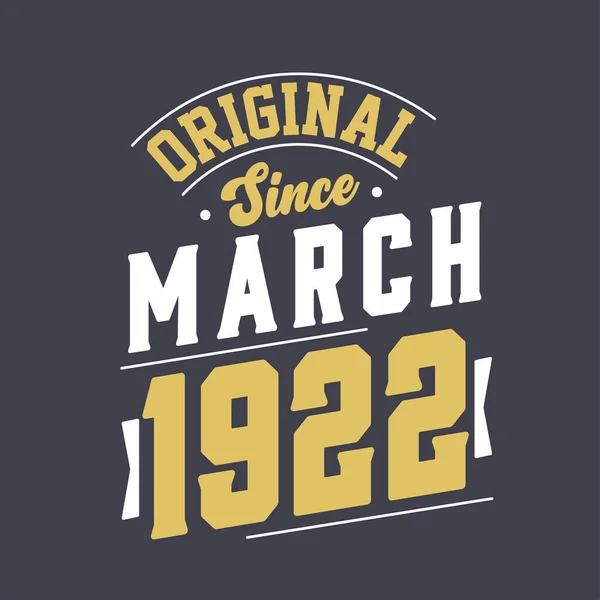 Mart 1922 Den Beri Orijinal Doğum Tarihi Mart 1922 Retro — Stok Vektör