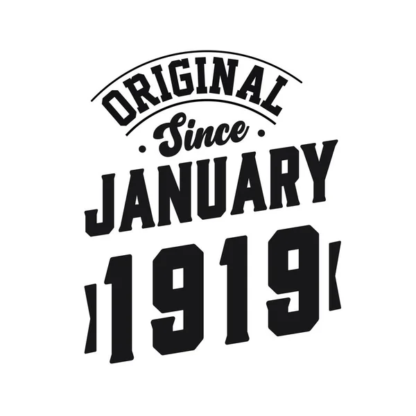 Γεννήθηκε Τον Ιανουάριο Του 1919 Retro Vintage Γενέθλια Πρωτότυπο Από — Διανυσματικό Αρχείο
