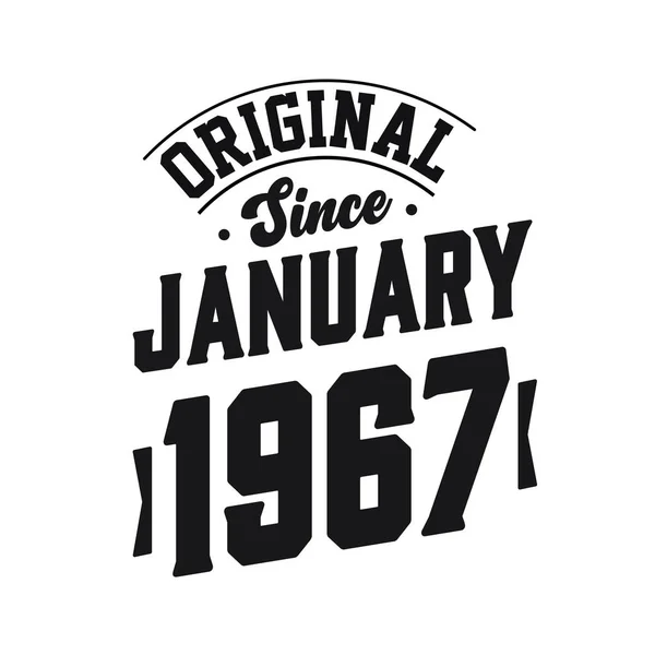 1967 Ocak Inda Doğdu Retro Vintage Birthday Orijinal Ocak 1967 — Stok Vektör