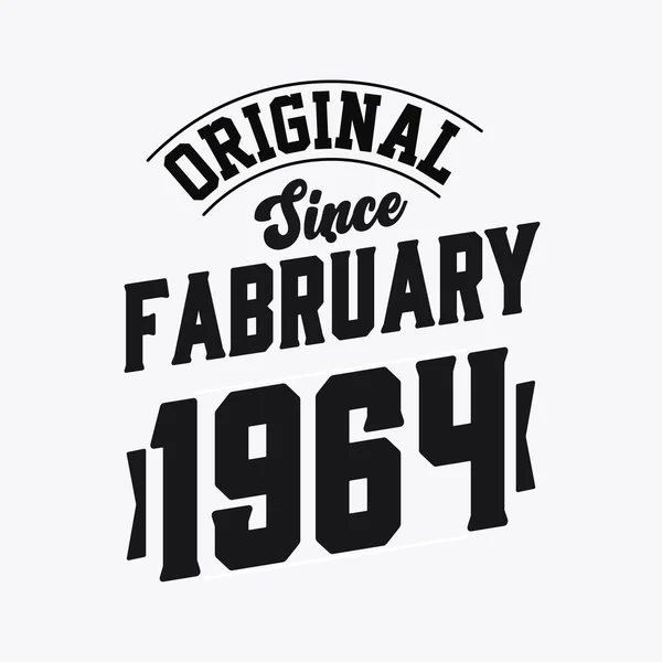 Született 1964 Februárjában Retro Vintage Születésnap Eredeti 1964 Február Óta — Stock Vector