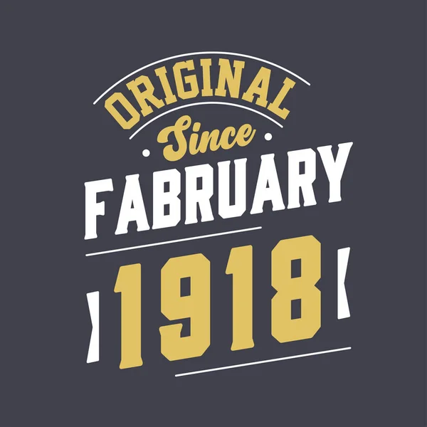 Şubat 1918 Den Beri Orijinal Doğum Tarihi Şubat 1918 Retro — Stok Vektör