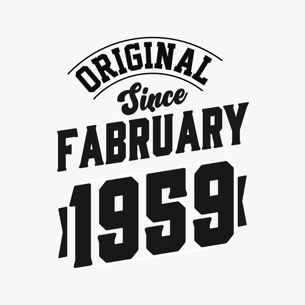 Février 1959 Retro Vintage Anniversaire Original Depuis Février 1959 — Image vectorielle