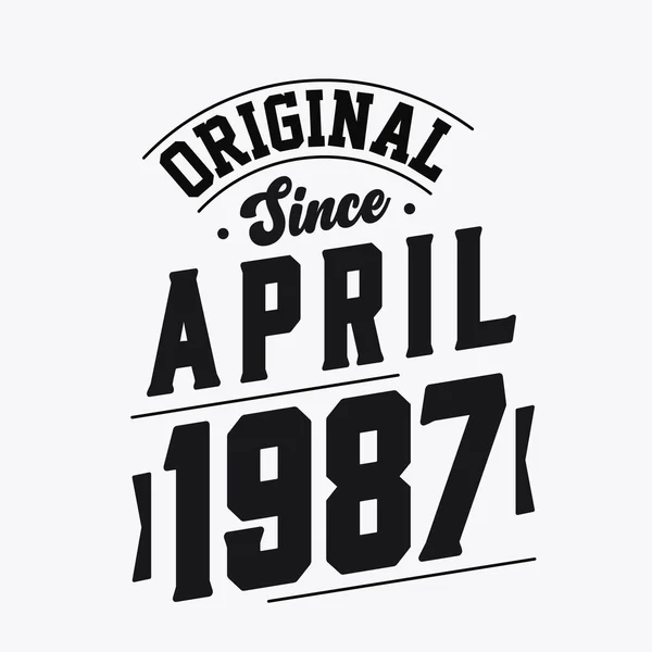 Született 1987 Áprilisában Retro Vintage Születésnap 1987 Áprilisa Óta — Stock Vector