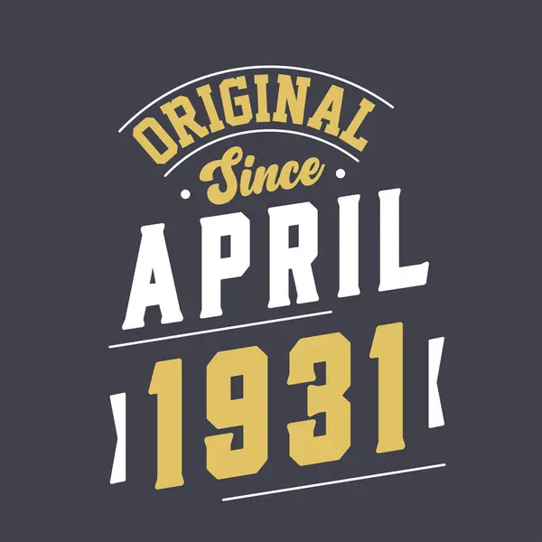 Orijinal Nisan 1931 Den Beri Nisan 1931 Doğdu Retro Vintage — Stok Vektör