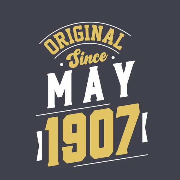 Origineel Sinds Mei 1907 Geboren Mei 1907 Retro Vintage Verjaardag — Stockvector