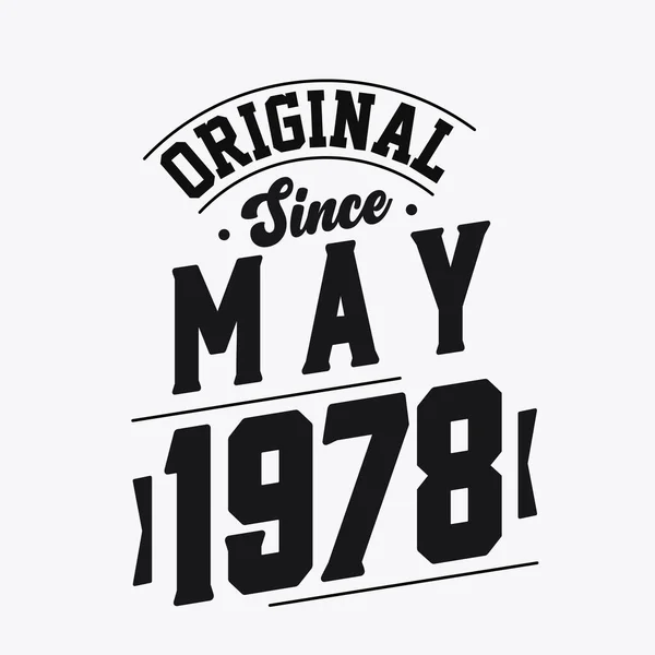 Geboren Mai 1978 Retro Vintage Birthday Original Seit Mai 1978 — Stockvektor