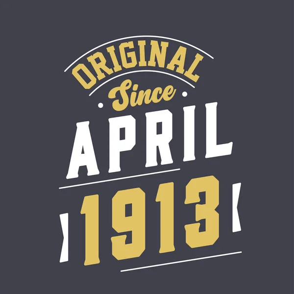 Orijinal Nisan 1913 Ten Beri Nisan 1913 Doğdu Retro Vintage — Stok Vektör