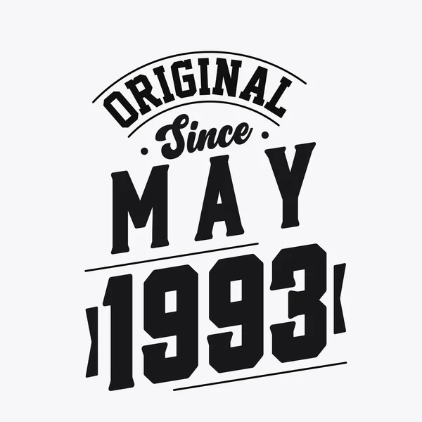 Nascido Maio 1993 Retro Vintage Birthday Original May 1993 —  Vetores de Stock
