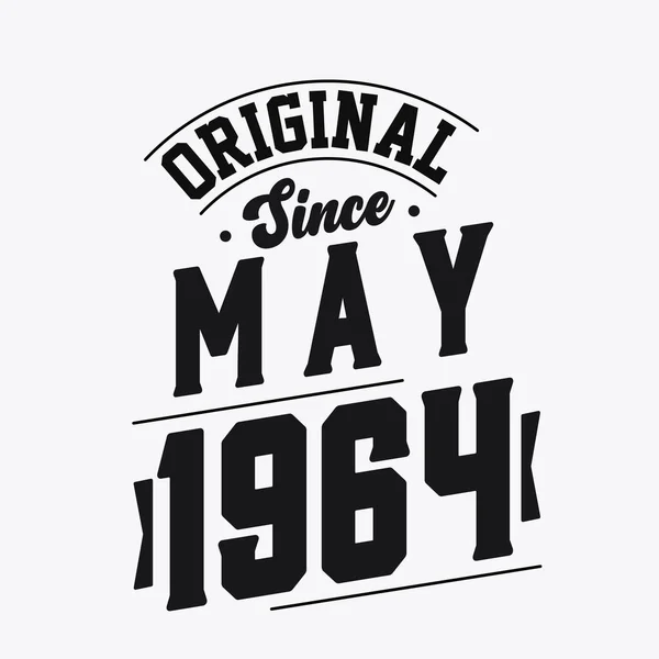 Born May 1964 Retro Vintage Birthday Original May 1964 — Stock Vector