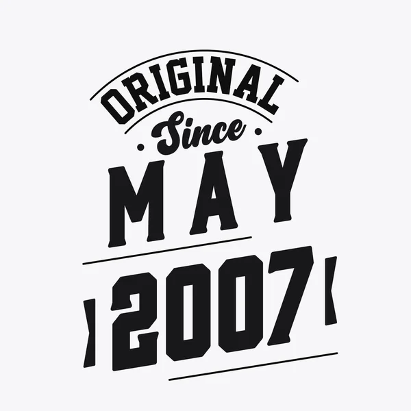 Nascido Maio 2007 Retro Vintage Birthday Original May 2007 — Vetor de Stock