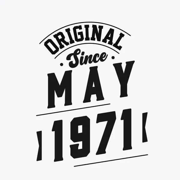 Geboren Mei 1971 Retro Vintage Verjaardag Origineel Sinds Mei 1971 — Stockvector