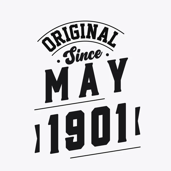 Född Maj 1901 Retro Vintage Födelsedag Original Sedan Maj 1901 — Stock vektor