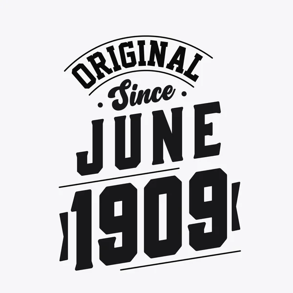 Urodzony Czerwcu 1909 Roku Retro Vintage Birthday Oryginalny Tekst June — Wektor stockowy