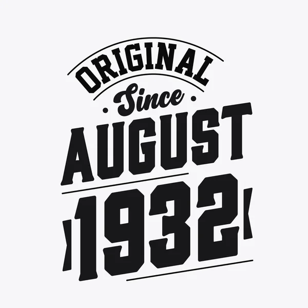 Geboren August 1932 Retro Vintage Geburtstag Original Seit August 1932 — Stockvektor