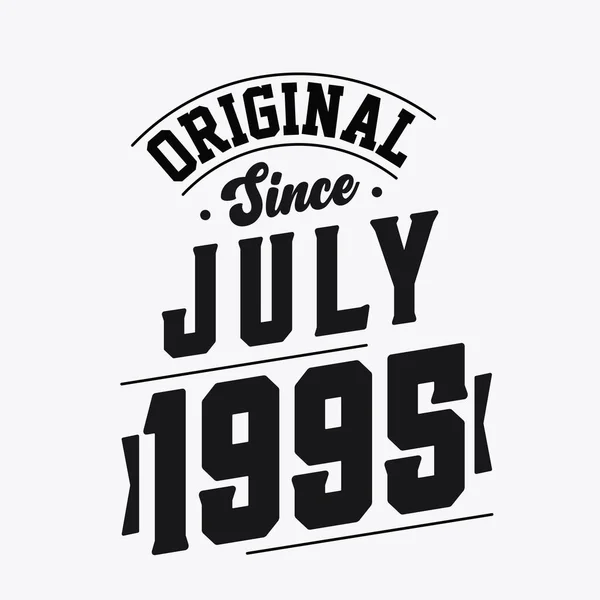 Urodzony Lipcu 1995 Roku Retro Vintage Birthday Oryginalny Tekst July — Wektor stockowy
