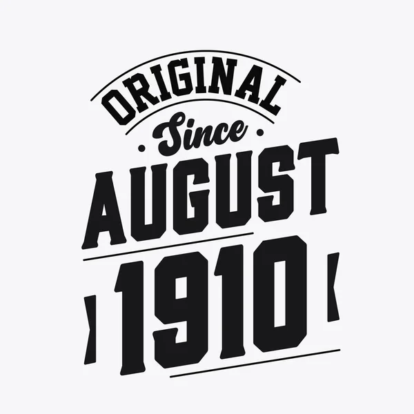Nato Nell Agosto 1910 Retro Vintage Compleanno Originale Dall Agosto — Vettoriale Stock