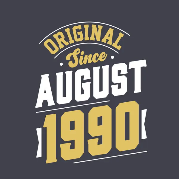 Original Seit August 1990 Geboren August 1990 — Stockvektor
