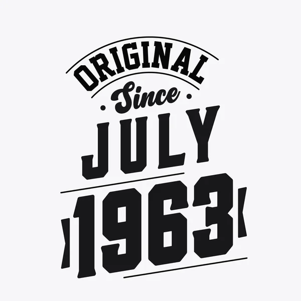 Született 1963 Júliusában Retro Vintage Születésnap Eredeti 1963 Július Óta — Stock Vector