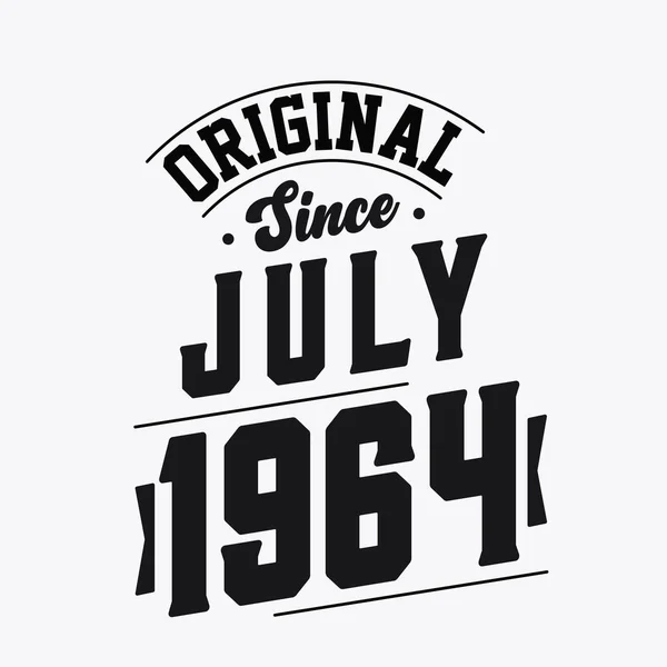 Nascido Julho 1964 Retro Vintage Birthday Original July 1964 —  Vetores de Stock