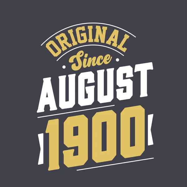 Originale Dall Agosto 1900 Nato Nell Agosto 1900 Retro Vintage — Vettoriale Stock
