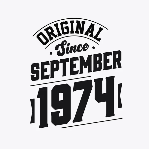 Born September 1974 Retro Vintage Birthday Original September 1974 — Stock Vector