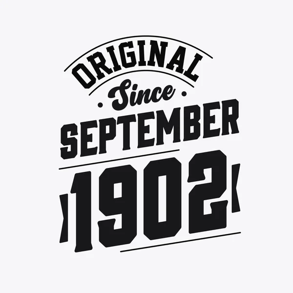 Nascido Setembro 1902 Retro Vintage Aniversário Original Desde Setembro 1902 —  Vetores de Stock