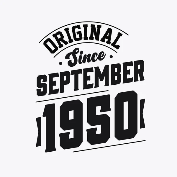Nascido Setembro 1950 Retro Vintage Aniversário Original Desde Setembro 1950 — Vetor de Stock