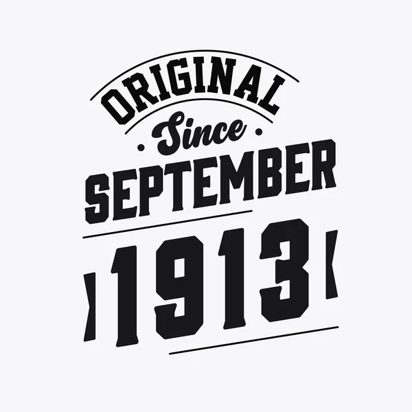 Nato Nel Settembre 1913 Retro Vintage Birthday Originale Dal Settembre — Vettoriale Stock