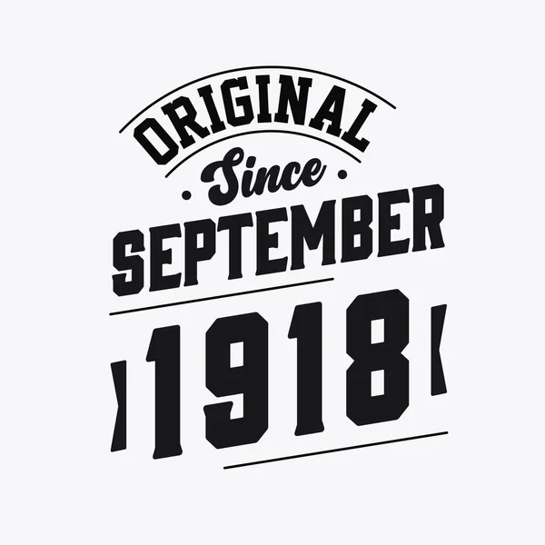 Geboren September 1918 Retro Vintage Verjaardag Origineel Sinds September 1918 — Stockvector