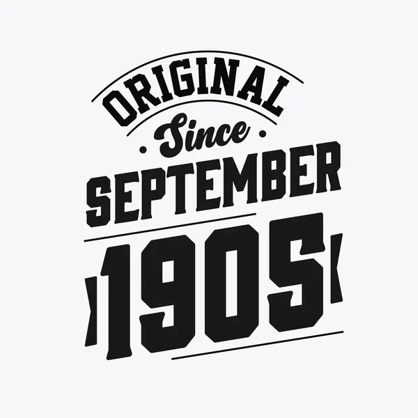 Nascido Setembro 1905 Retro Vintage Aniversário Original Desde Setembro 1905 —  Vetores de Stock