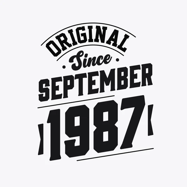 Geboren September 1987 Retro Vintage Verjaardag Origineel Sinds September 1987 — Stockvector