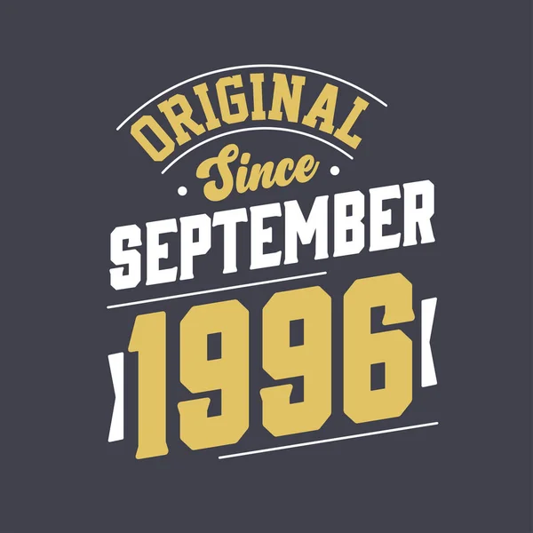 Original September 1996 Born September 1996 Retro Vintage Birthday — Stock Vector