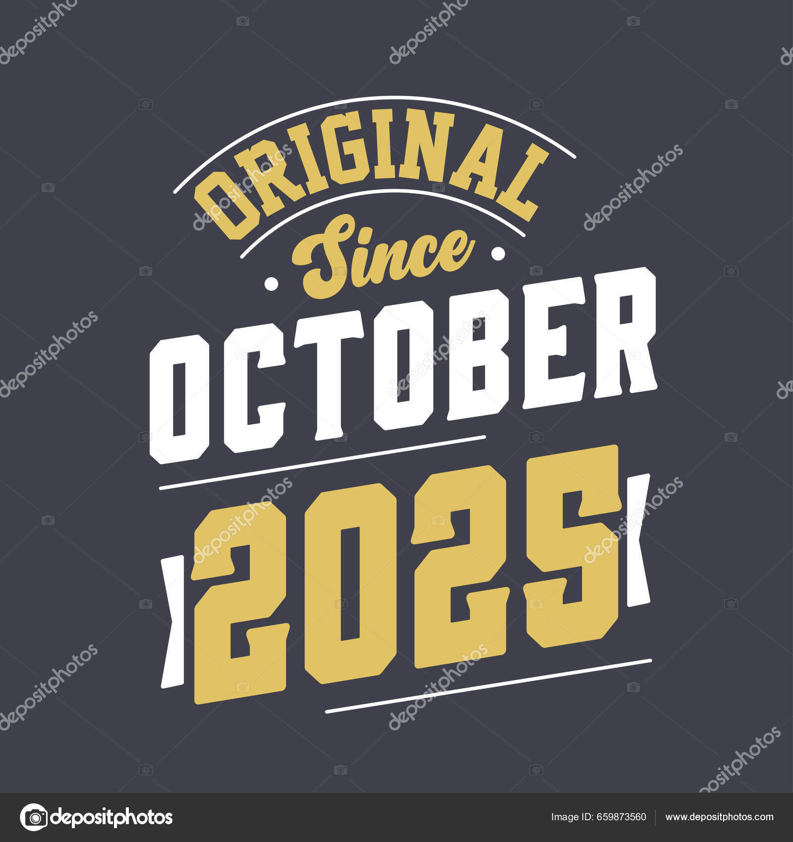Original October 2025 Born October 2025 Retro Vintage Birthday Stock