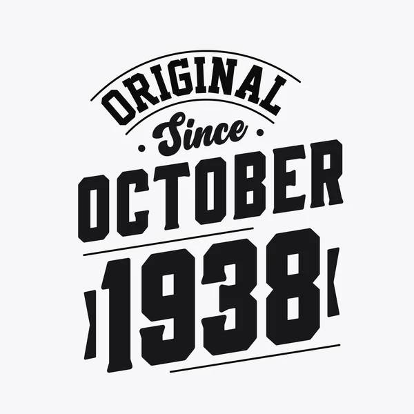 Lahir Oktober 1938 Retro Vintage Ulang Tahun Asli Sejak Oktober - Stok Vektor