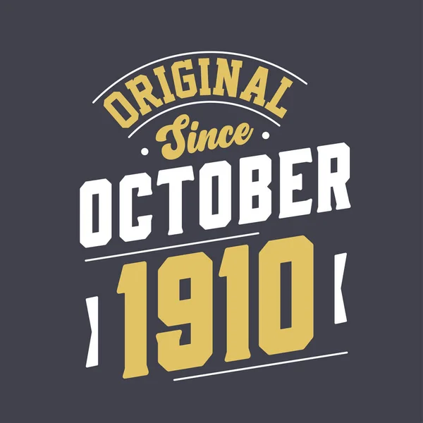 Oryginalny Października 1910 Urodzony Październiku 1910 Retro Vintage Birthday — Wektor stockowy