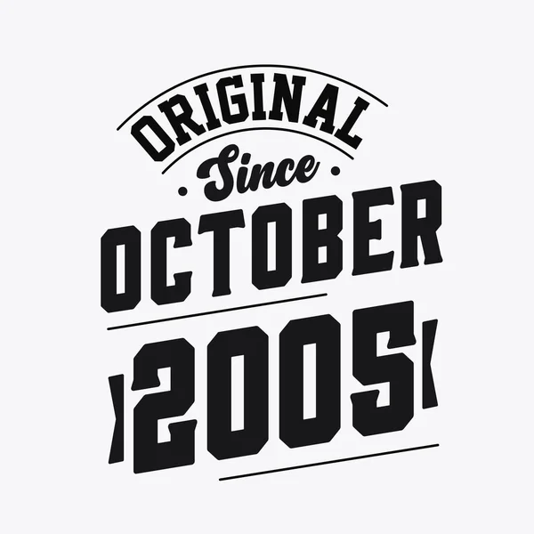 Nascido Outubro 2005 Retro Vintage Birthday Original October 2005 —  Vetores de Stock
